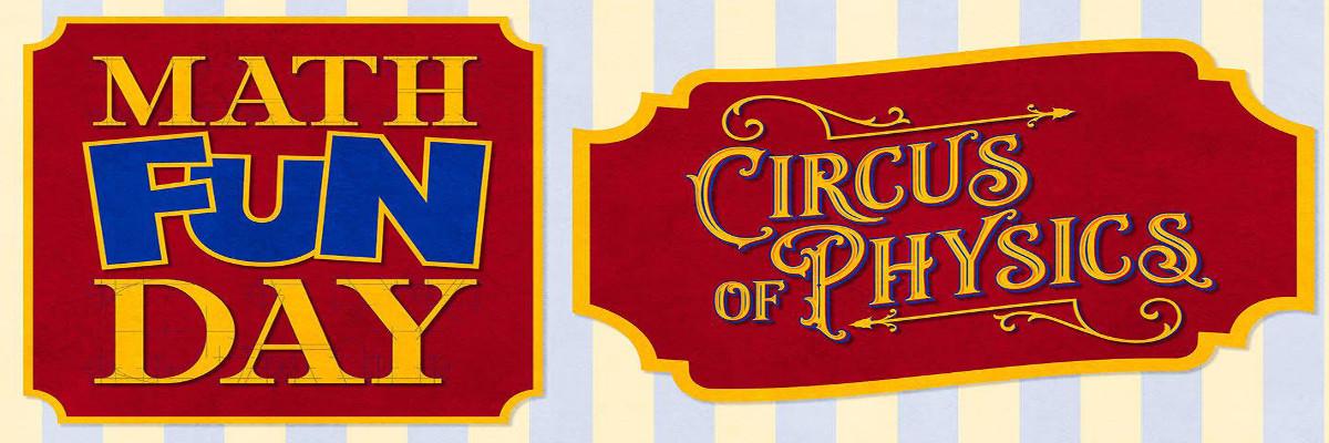 FSU Math Fun Day and Circus of Physics Image