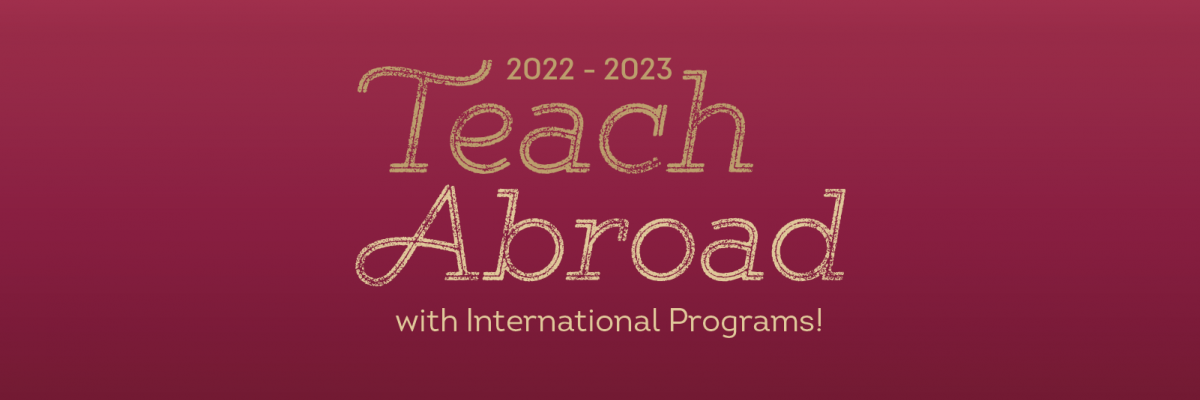 2022-2023 Teach Abroad with International Programs