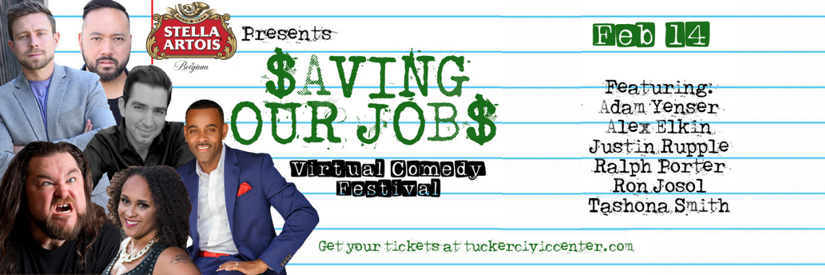 Saving Our Jobs Virtual Comedy Festival