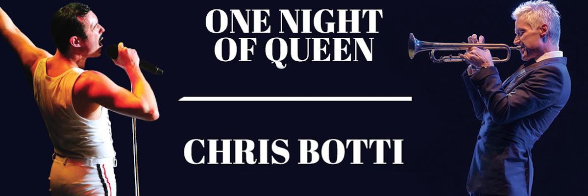 Chris Botti and One Night of Queen