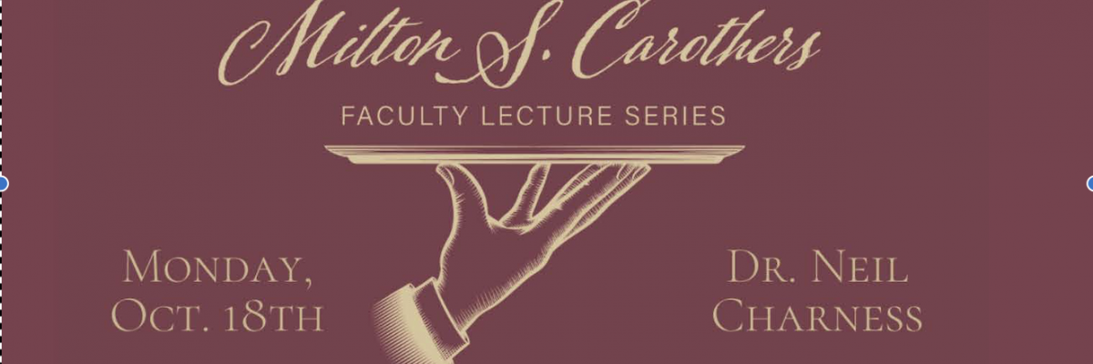Milton S. Carothers Faculty Lecture Series 