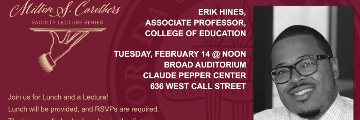 Erik Hines to speak at Carothers Lecture Series
