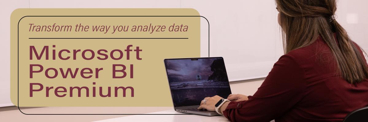Microsoft Power BI Premium | Transform the way you analyze data