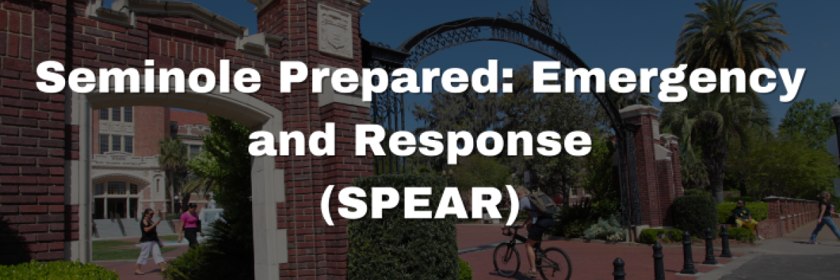 Text: Seminole Prepared: Emergency and Response (SPEAR). Text overlaid on an image of the Wescott gate
