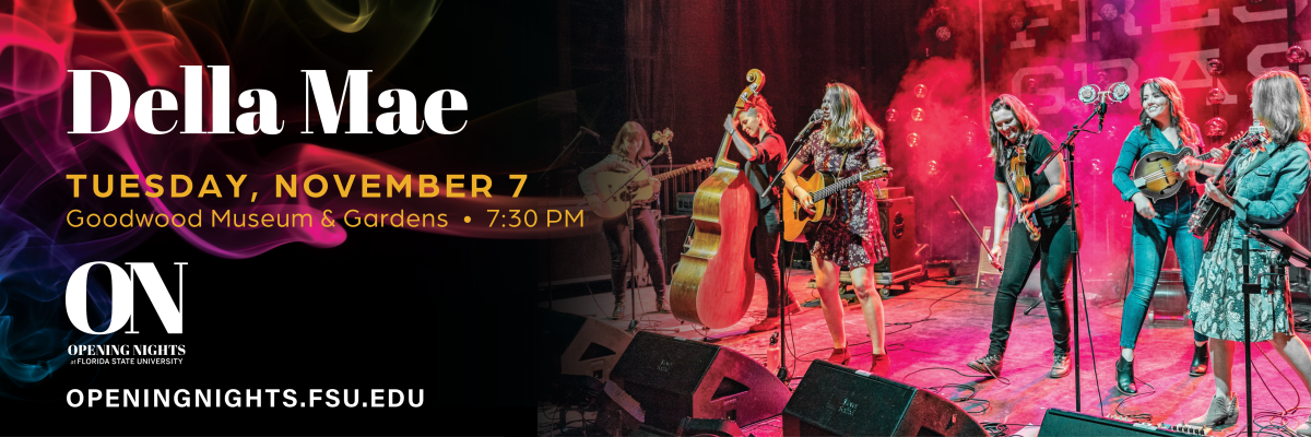 Della Mae Tuesday November 7th 2023 Goodwood Museum and Gardens 7:30 p.m.