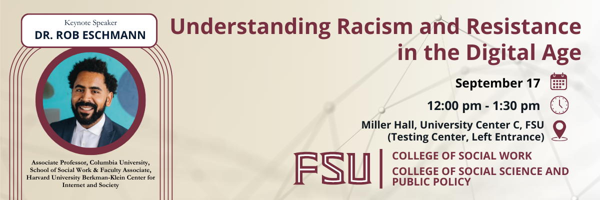 Understanding Racism and Resistance in the Digital Age event graphic for September 17th with photo of Dr. Rob Echmann