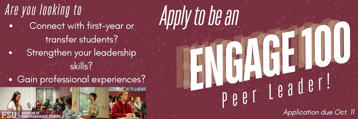 Engage 100 banner asking if you want to be a peer leader for first-year or transfer students