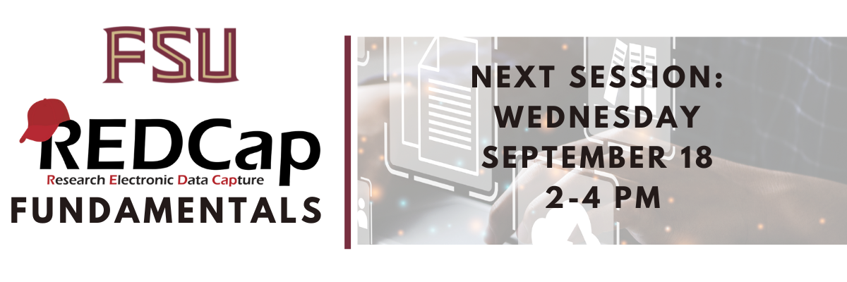 REDCap Fundamentals, Wednesday, September 18, 2-4 pm