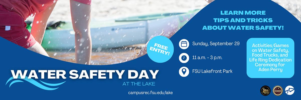 Water Safety Day at FSU Lakefront Park Featuring Life Ring Dedication for Aden Perry