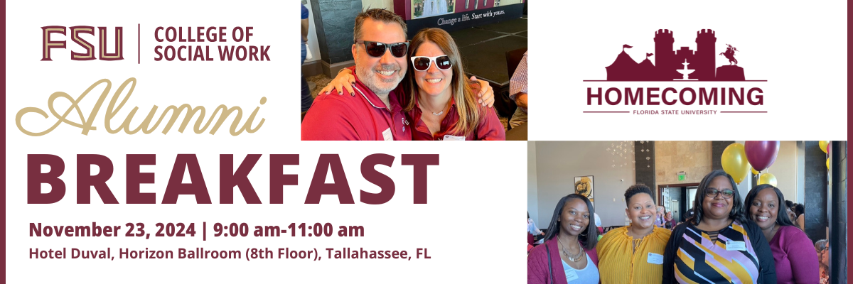 FSU College of Social Work Alumni Breakfast flyer on November 23rd at 9m with pictures of people at the breakfast.