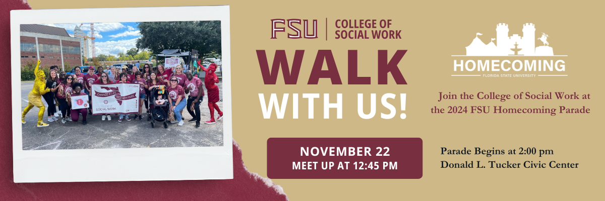 Walk with the College of Social Work in the 2024 Homecoming Parade graphic with a photo of social work faculty, staff and students walking in the parade.
