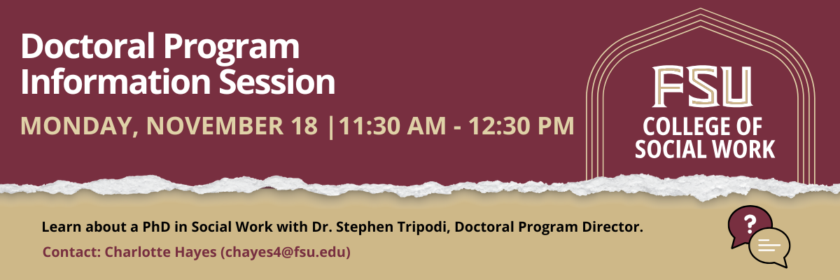 College of Social Work Doctoral Program Information Session flyer for November 18, 11:30am flyer.
