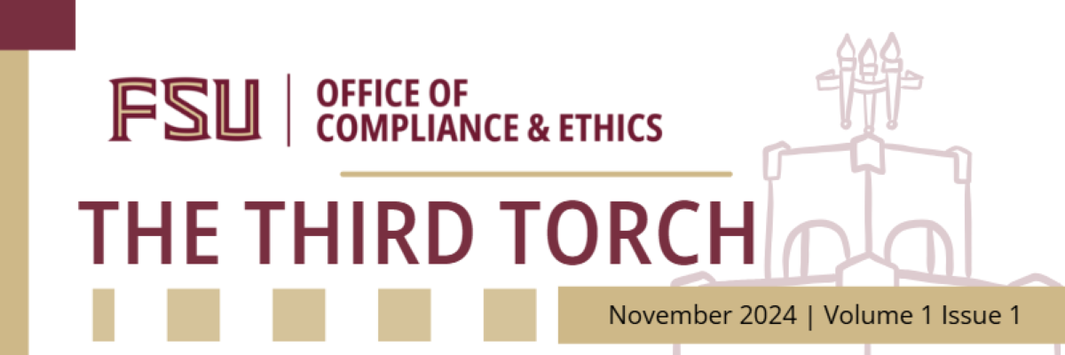 The FSU Office of Compliance and Ethics logo above the title "The Third Torch" next to an image of the Heritage Fountain, all in FSU garnet and gold