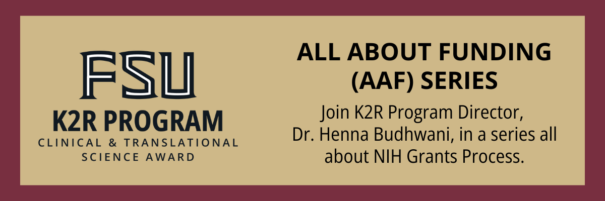 FSU CTSA K2R Program Logo with an ask to join All About Funding Series