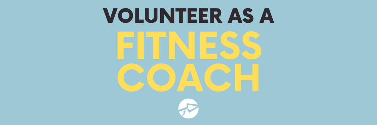 Volunteer as a Fitness Coach