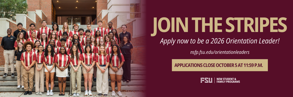 A group of students in garnet and gold striped shirts is posing on steps next to text inviting applications for 2026 Orientation Leaders at FSU.