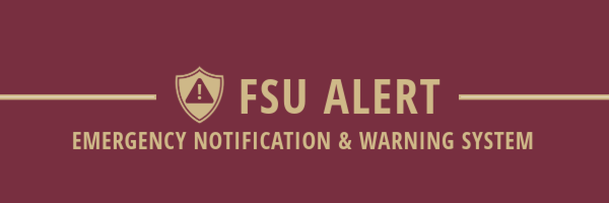 FSU ALERT Emergency Notification and Warning System