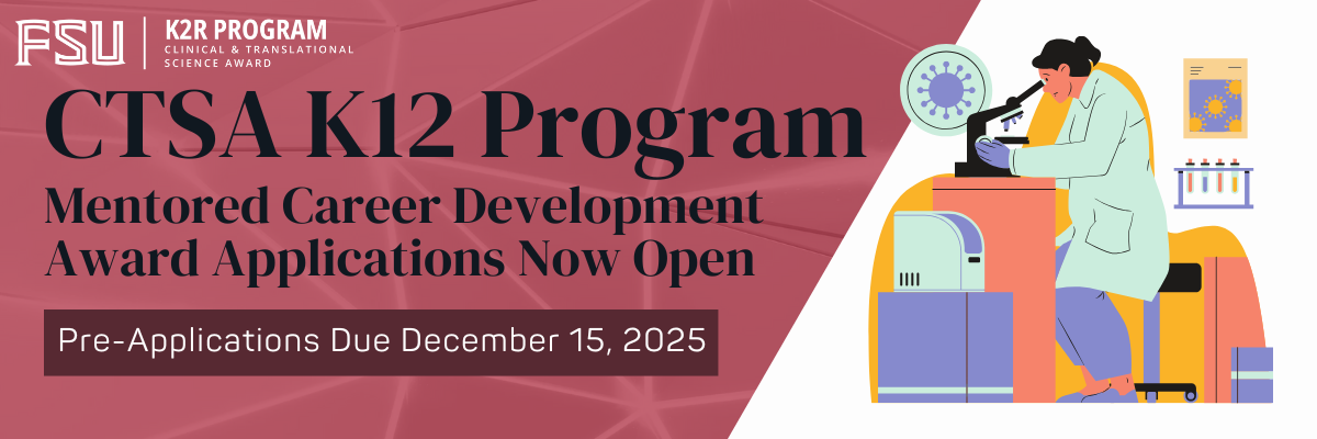 Banner with a research scientist that reads "CTSA K12 Program Pre-Applications Now Open, Due December 15, 2025"