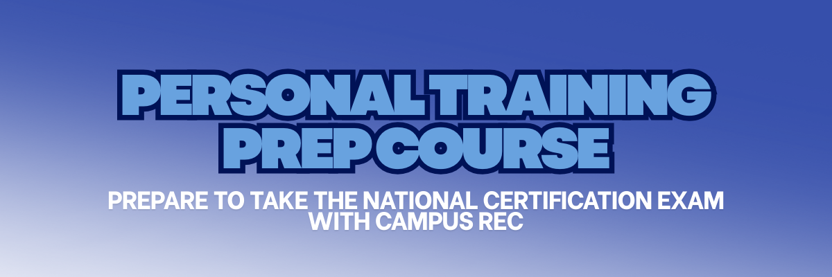 Personal Trainer Prep Course