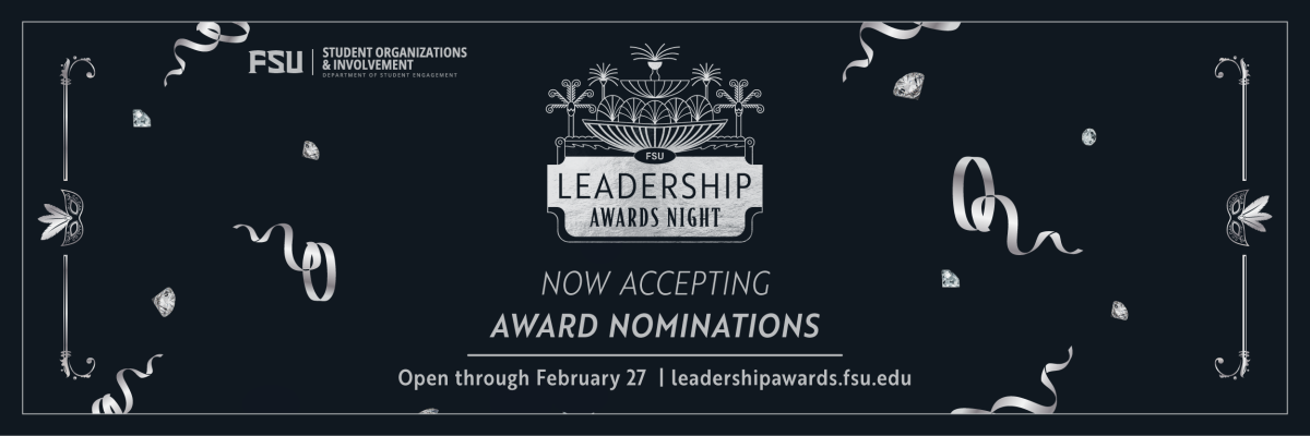 FSU Leadership Awards Night, Now Accepting Nominations, Open through February 27; leadershipawards.fsu.edu