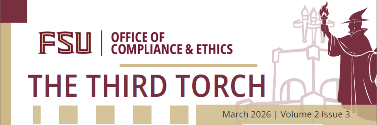 The FSU Office of Compliance and Ethics logo above the title "The Third Torch" next to an image of the Heritage Fountain and a wizard holding a torch