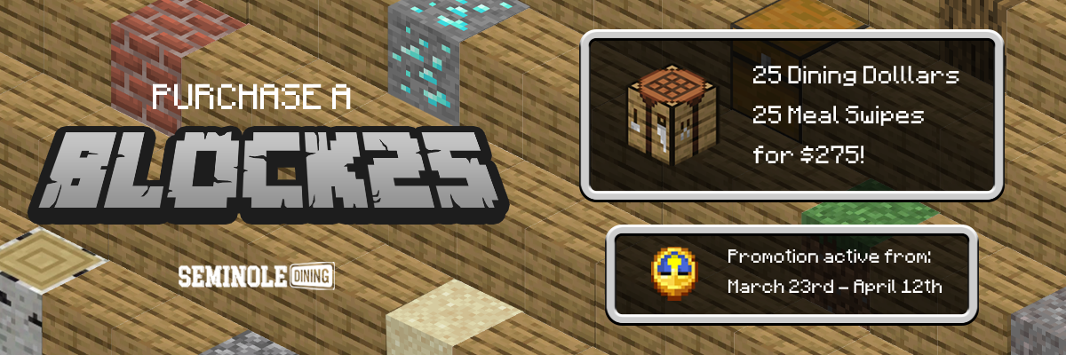 Promotion ad styled like a block-building game with text 'Purchase a Block23.' Offers 25 Dining Dollars and 25 Meal Swipes for $275. Valid March 23-April 12.