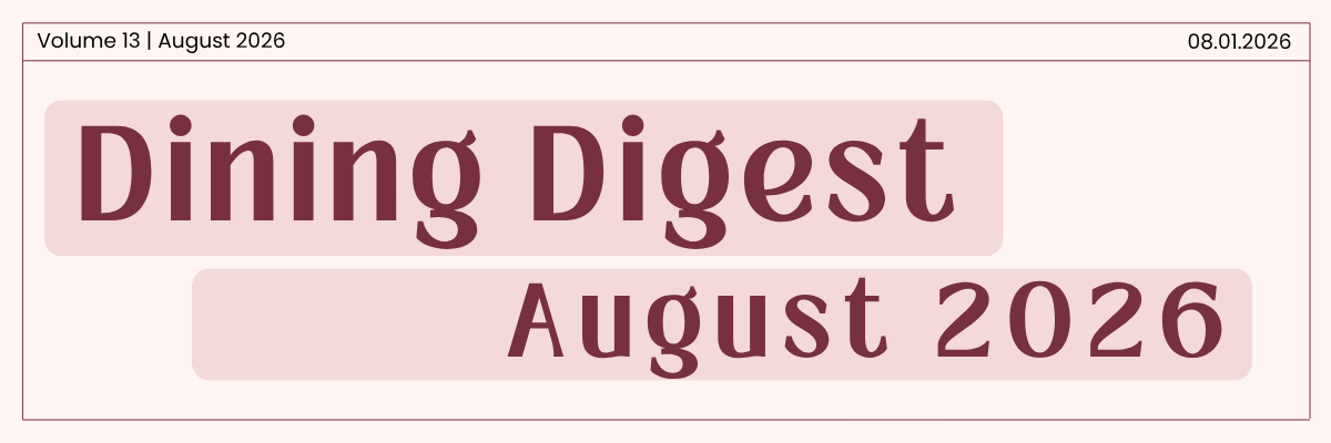 Dining Digest: August 2026