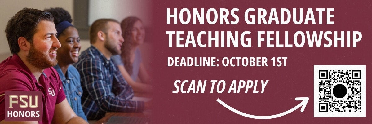 Apply for the Honors Graduate Teaching Fellowship. Applications close October 1st.