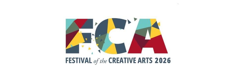 Logo for the Festival of the Creative Arts 2026, featuring the large acronym "FCA" filled with a colorful geometric mosaic pattern, with the full event title written below.