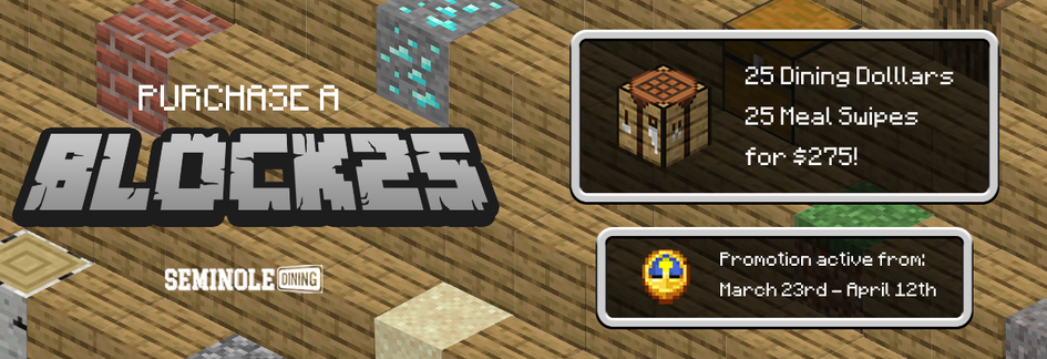 Promotion ad styled like a block-building game with text 'Purchase a Block23.' Offers 25 Dining Dollars and 25 Meal Swipes for $275. Valid March 23-April 12.