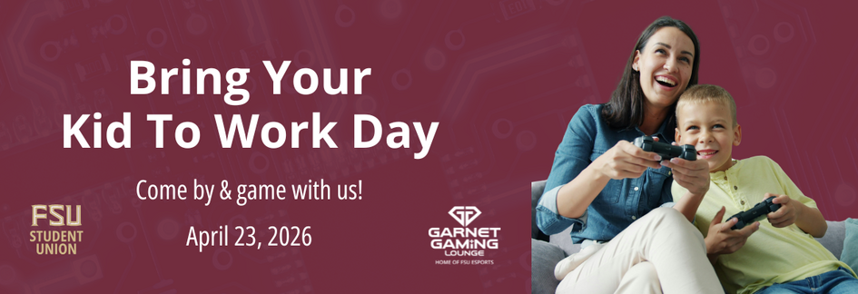 Garnet Gaming Lounge at FSU is hosting a Bring Your Kid to Work Day event on April 23, 2026