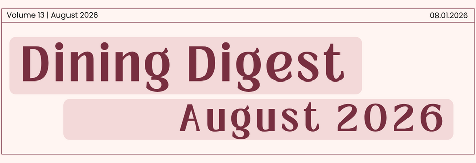 Dining Digest: August 2026