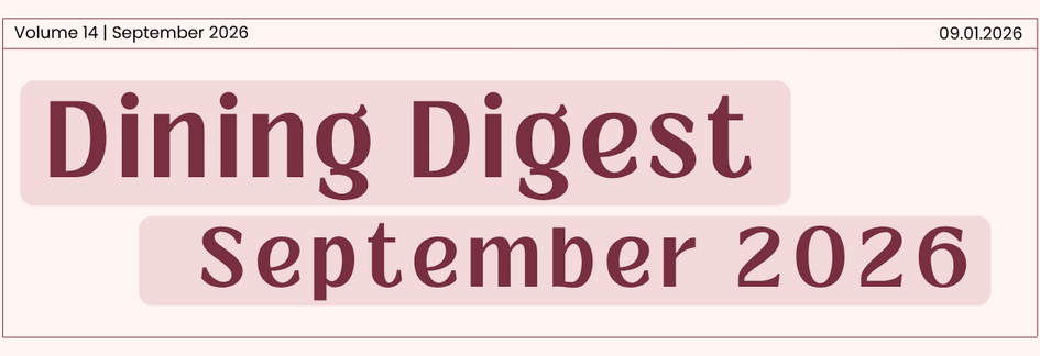 Newsletter header that reads “Dining Digest: September 2026,” with “Volume 14” and the date 09.01.2026