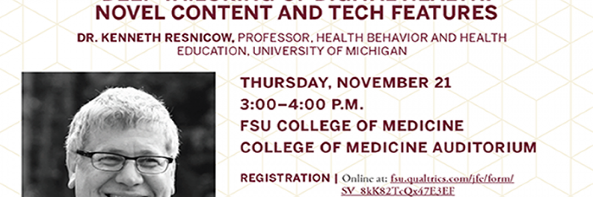 Lecture - Deep Tailoring of Digital Health: Novel Content and Tech Features with Dr. Kenneth Resnicow Flyer