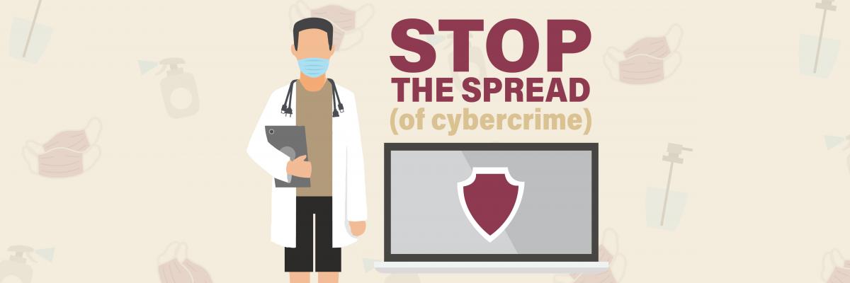 Stop the spread (of cybercrime)