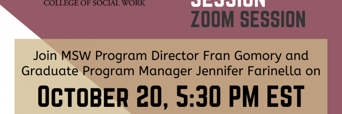 MSW Program Information Session Flyer - October 20 at 5:30 pm