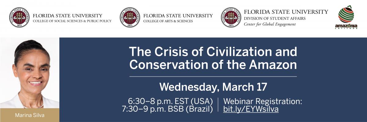 “The Crisis of Civilization and Conservation of the Amazon” on Wednesday, March 17