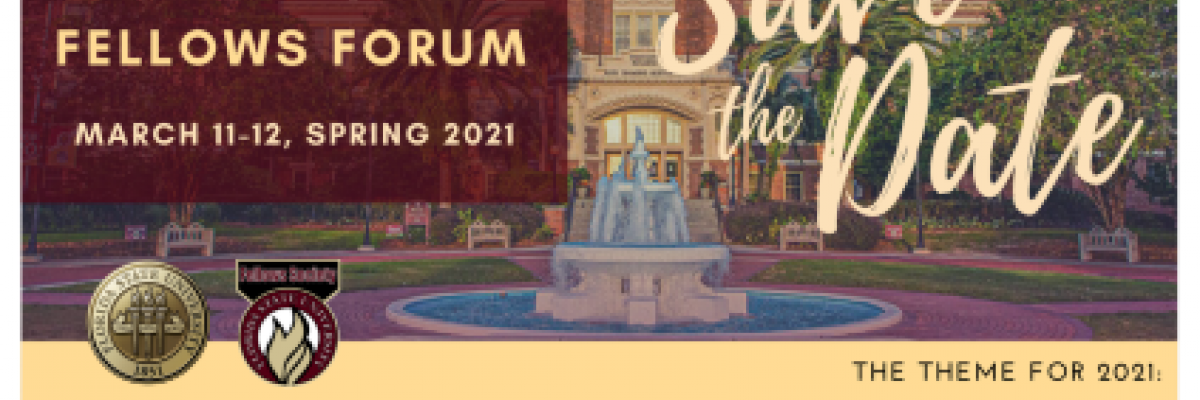 2021 Fellows Society Interdisciplinary Fellows Forum