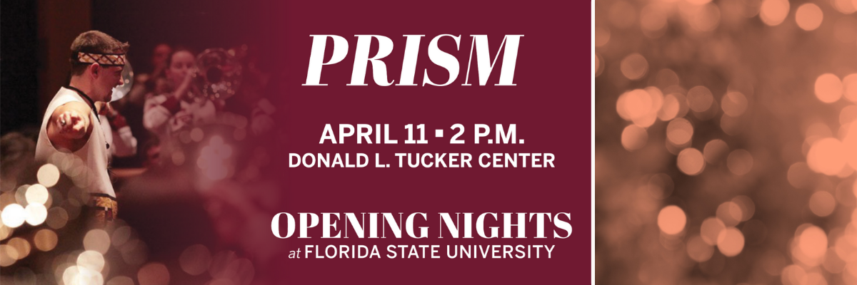 PRISM Opening Nights at FSU