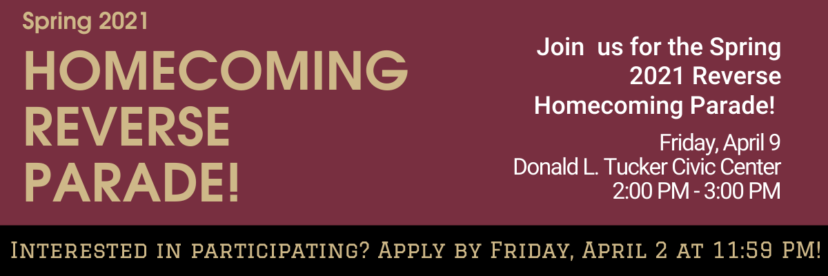 Join us for the Spring 2021 Homecoming Reverse Parade on Friday, April 9 at 2:00 PM!