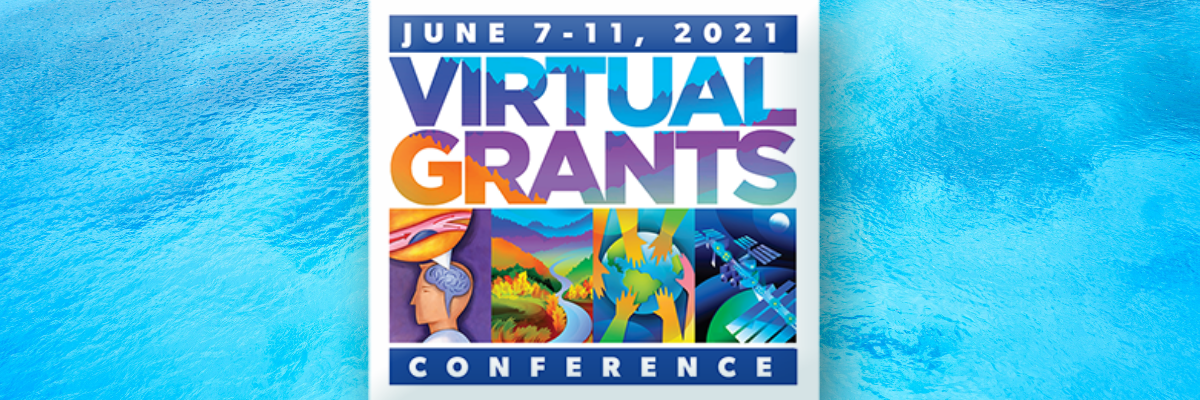 Logo for the Virtual Grants Conference with images evoking working with nature, working in space, collaborating, and dreaming of new ideas