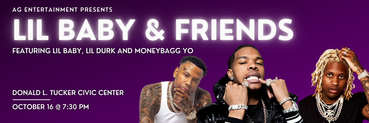 Lil Baby & Friends are Coming to the Tucker Center this October!