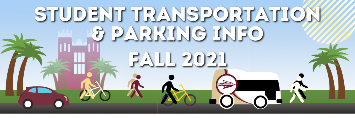 Transportation and Parking Info for Students Fall 2021