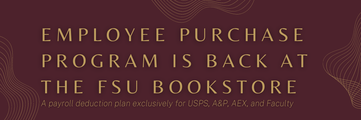 Employee Purchase Program is Back at the FSU Bookstore