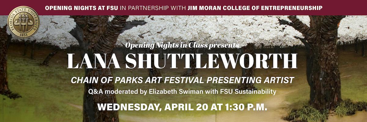Opening Nights in Class Entrepreneurship in the Arts featuring Lana Shuttleworth