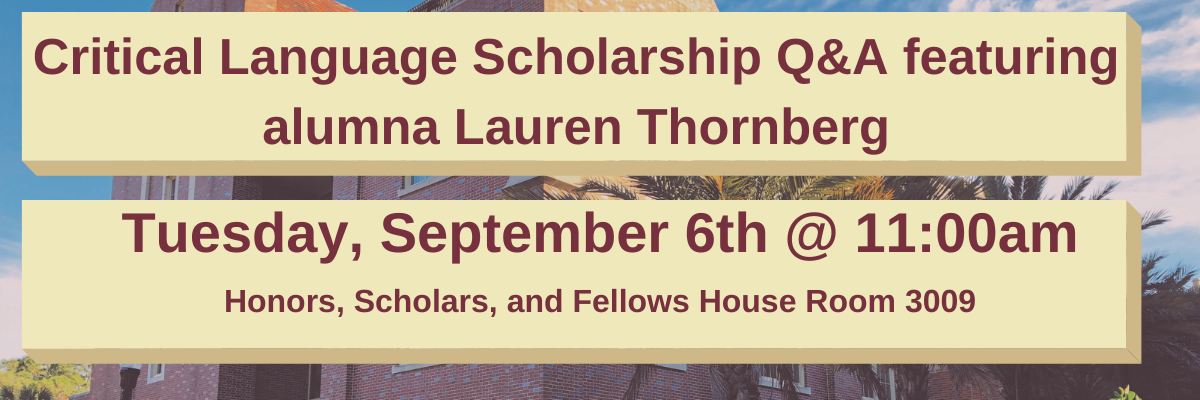 Critical Language Scholarship Q&A featuring alumna Lauren Thornberg