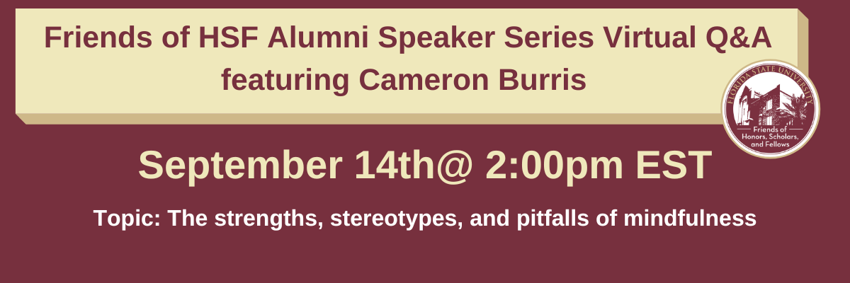 Friends of HSF Alumni Speaker Series Virtual Q&A featuring Cameron Burris 