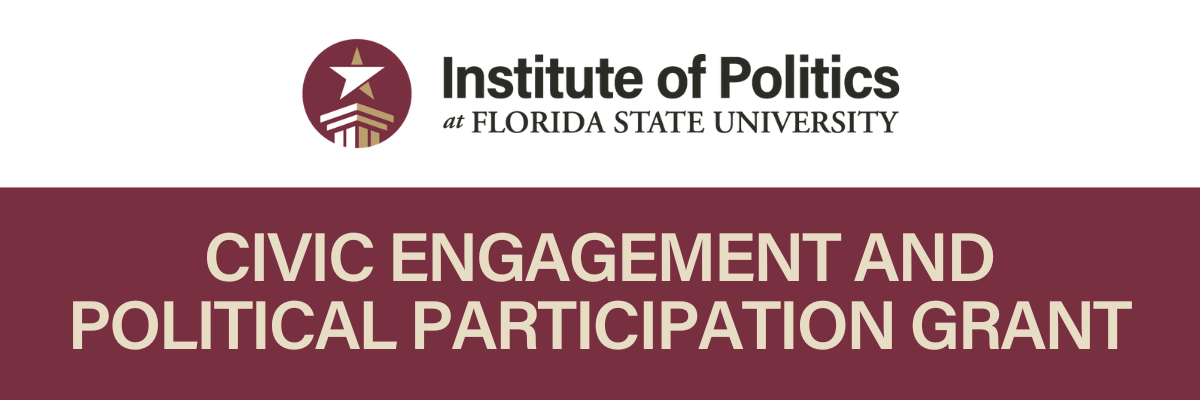 Proposal for Institute of Politics Civic Engagement and Political Participation Grant due 10/16