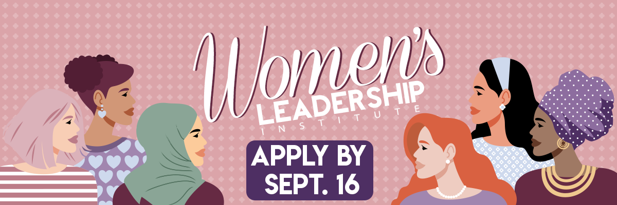 Banner featuring profiles of various women facing each other and the logo for the Women's Leadership Institute