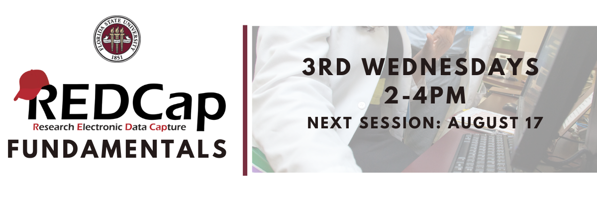 Monthly REDCap Fundamentals Training Session | University Announcements